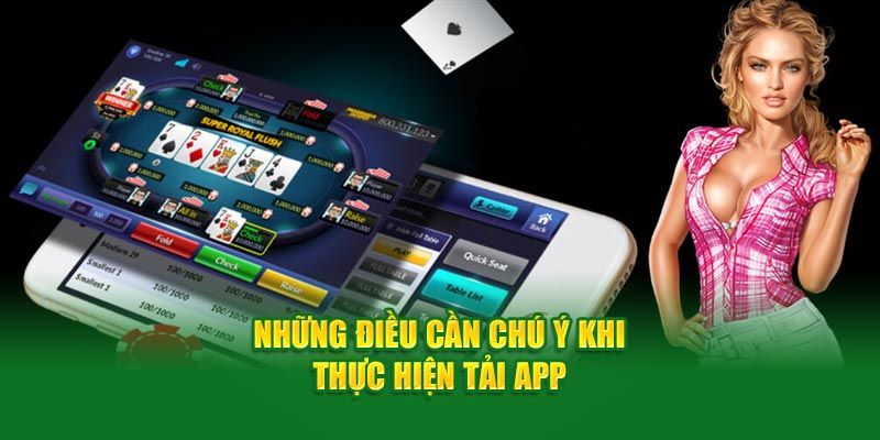 Lưu ý khi tải app W388